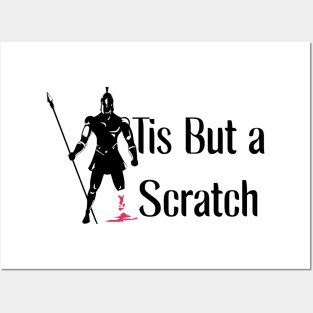 Tis But A Scratch Posters and Art